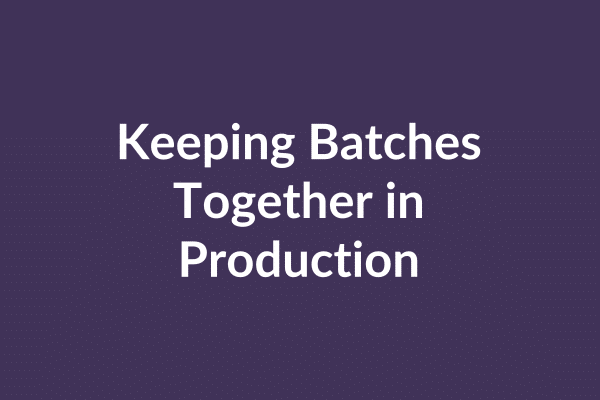 zensmart is showing Text reading "Keeping Batches Together in Production" is displayed in white font on a dark purple background, highlighting the importance of batching and queuing processes in efficient workflow management. with print workflow automation