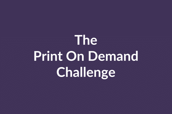zensmart is showing A purple background with white text in the center that reads: "The Print On Demand Challenge" - join the video series now! with print workflow automation