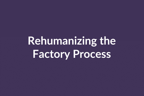 zensmart is showing A purple background with white text in the center that reads, "Rehumanizing the Factory Process" through an insightful video. with print workflow automation