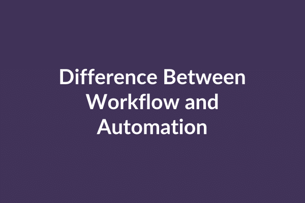 zensmart is showing White text on a purple background reads: "Difference Between Workflow and Automation—learn how streamlining your workflow or leveraging automation can boost efficiency. with print workflow automation