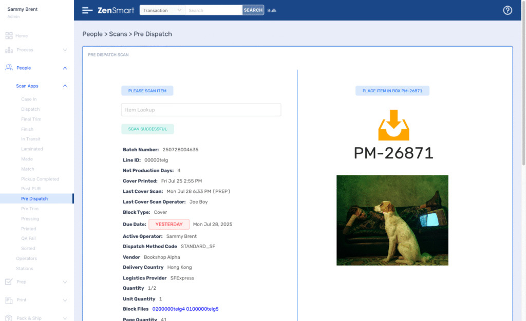zensmart is showing A software dashboard displays pre-dispatch scan details, including batch number, production dates, and item ID. On the right, there is an image of a white dog sitting in front of a person lying on a couch, with the code “PM-26871” below. with print workflow automation